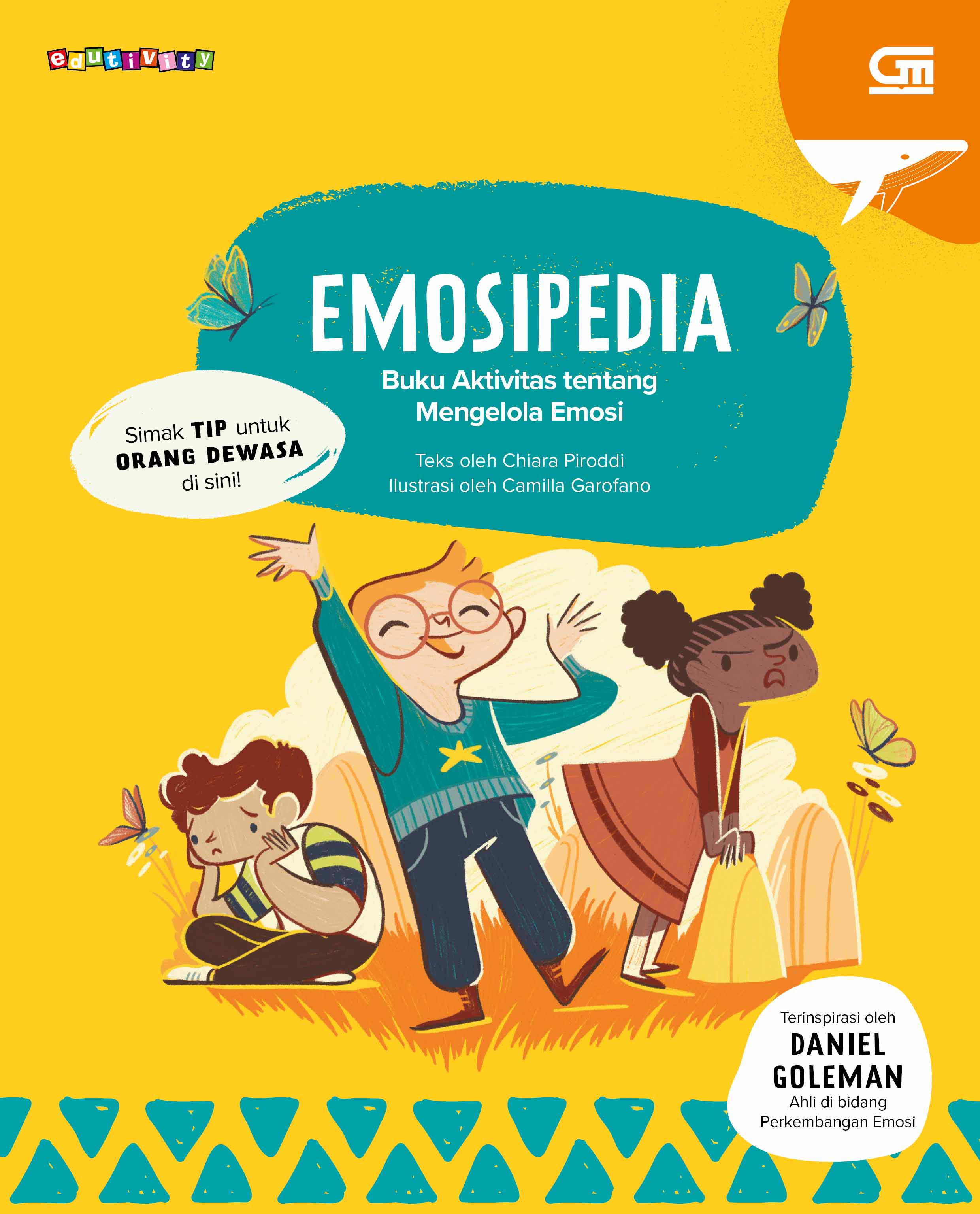 EMOSiPEDIA BUKU AKTIVITAS TENTANG MENGELOLA EMOSI