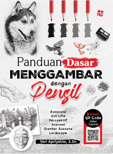 PANDUAN DASAR MENGGAMBAR DENGAN PENSIL