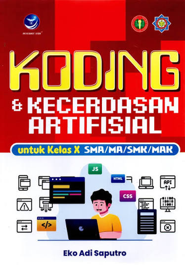 KODING & KECERDASAN ARTIFIISIAL UNTUK KELAS X SMA/MA/SMK/MAK