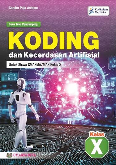 KODING DAN KECERDASAN ARTIFISIAL UNTUK SISWA SMS/MA/SMK KELAS X