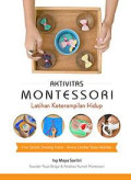 AKTIVITAS MONTESSORI ATIHAN KETERAMPILAN HIDUP