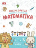 ENSIKLOPEDIA SI KECIL CERDAS MATEMATIKA