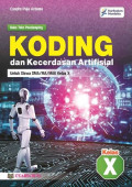 KODING DAN KECERDASAN ARTIFISIAL UNTUK SISWA SMS/MA/SMK KELAS X