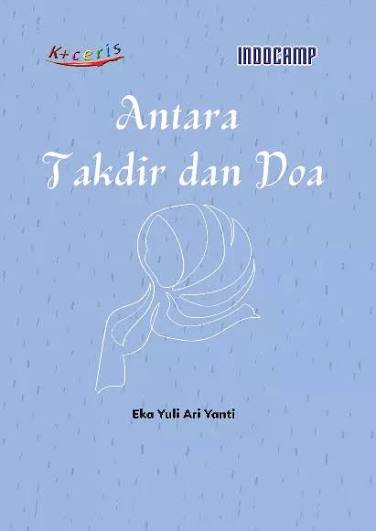 ANTARA TAKDIR DAN DOA