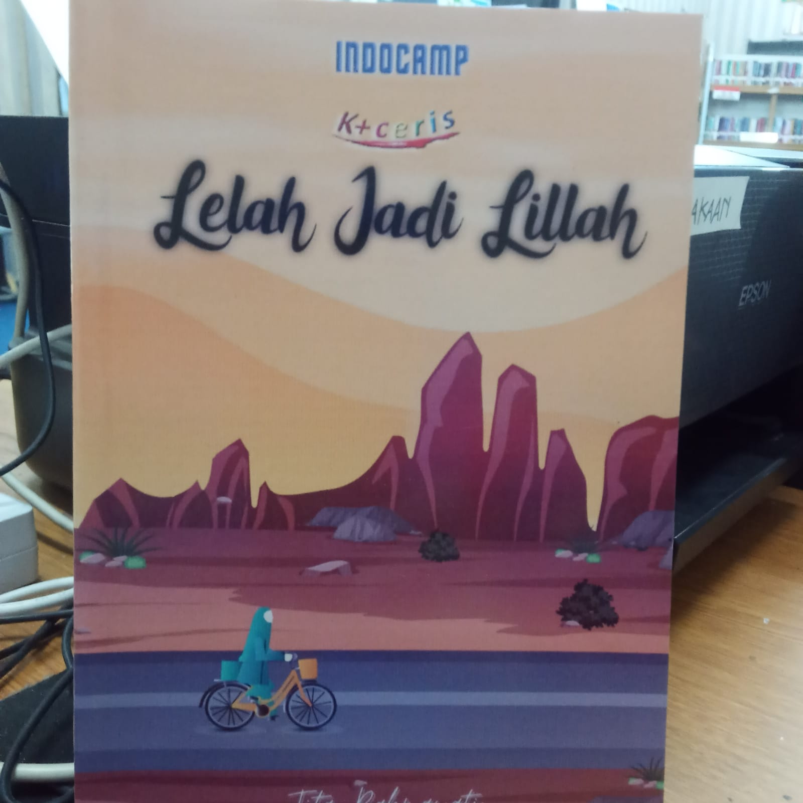 LELAH JADI LILLAH