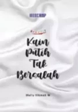 KAIN PUTIH TAK BERSALAH