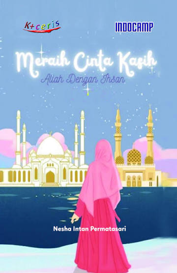 MERAIH CINTA KASIH ALLAH DENGAN IHSAN