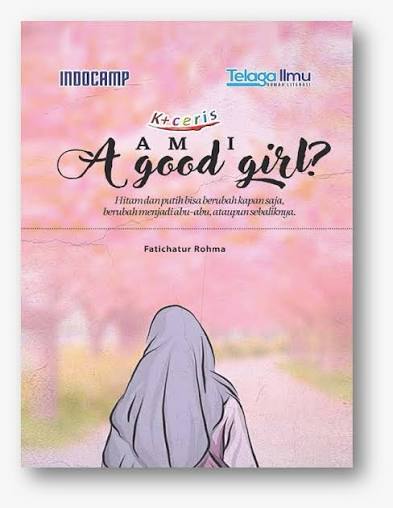 AM I A GOOD GIRL?
