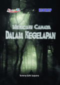 MENCARI CAHAYA DALAM KEGELAPAN