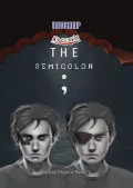 THE SEMICOLON