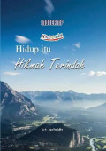 HIDUP ITU HIKMAH TERINDAH